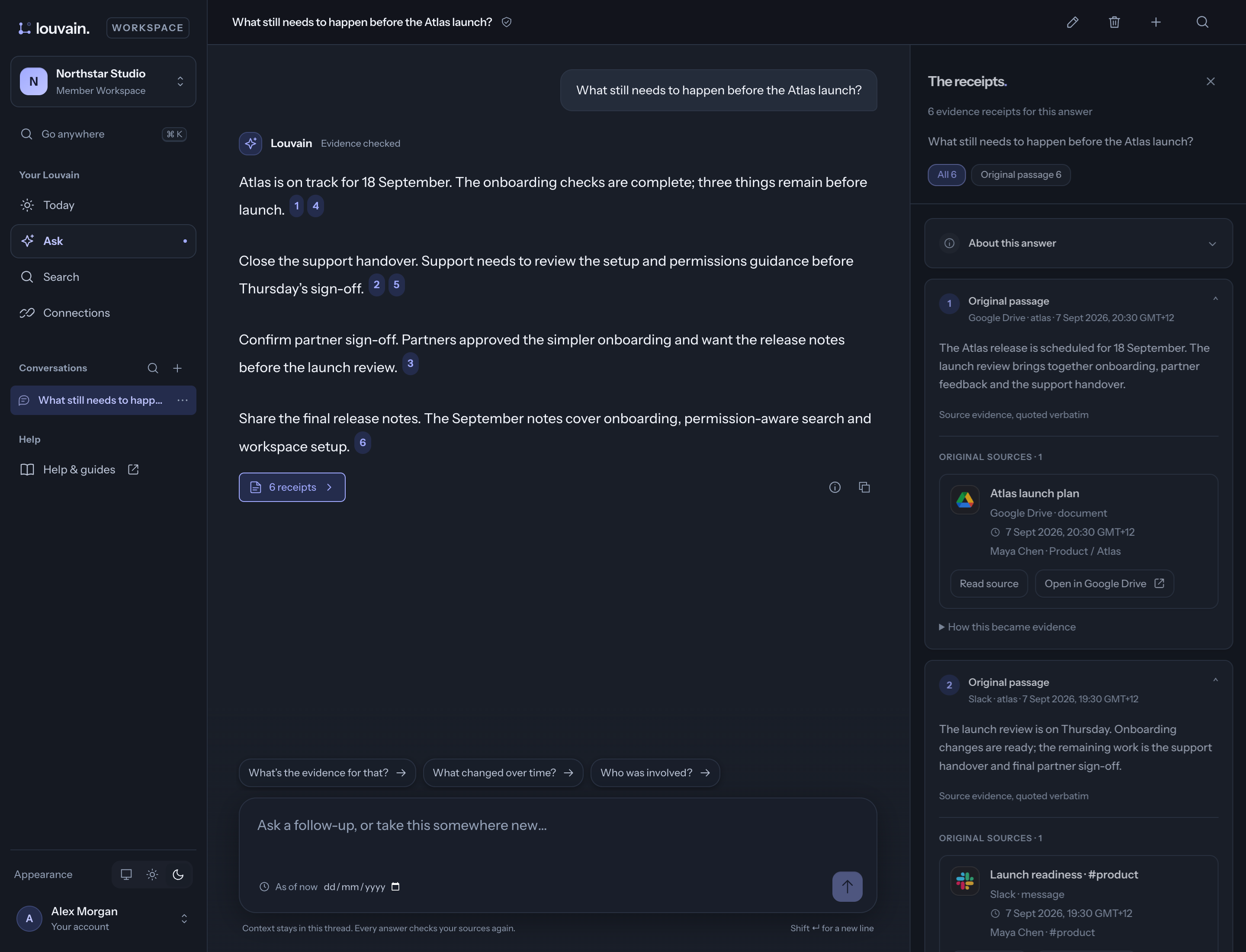 Louvain answers what remains before the Atlas launch, with the receipts sidebar open and original sources beside the answer.