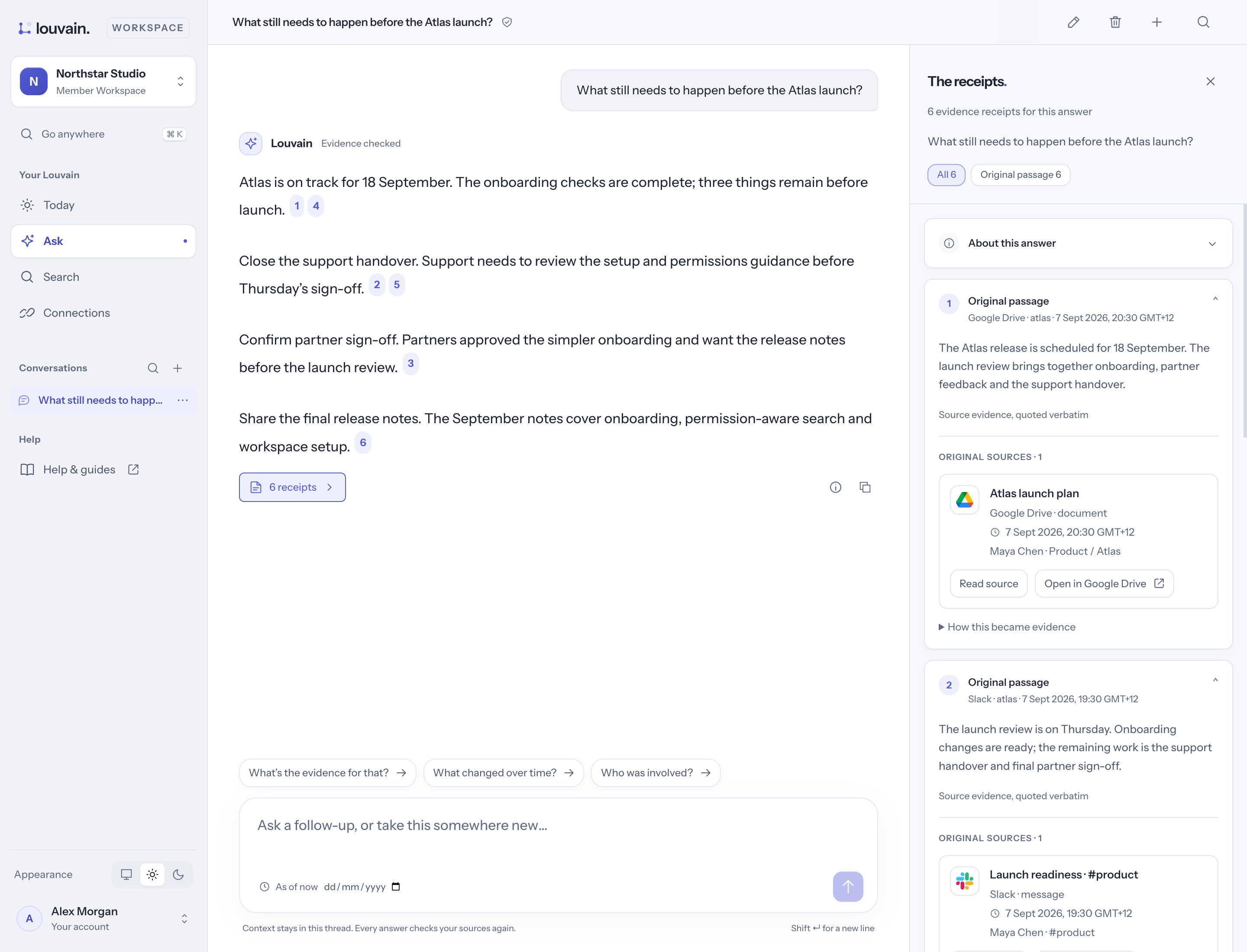 Louvain answers what remains before the Atlas launch, with the receipts sidebar open and original sources beside the answer.